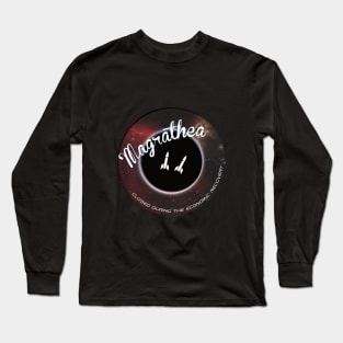Magrathea - Closed During the Economic Recovery Long Sleeve T-Shirt